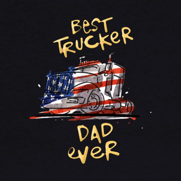 Vintage Usa Best Trucker Dad Ever American Flag Fathers Day by  bullfarm